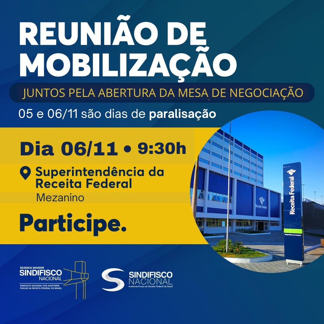  Reunião de Mobilização - 06.11.2024 (Quarta-Feira) às 9:30h.